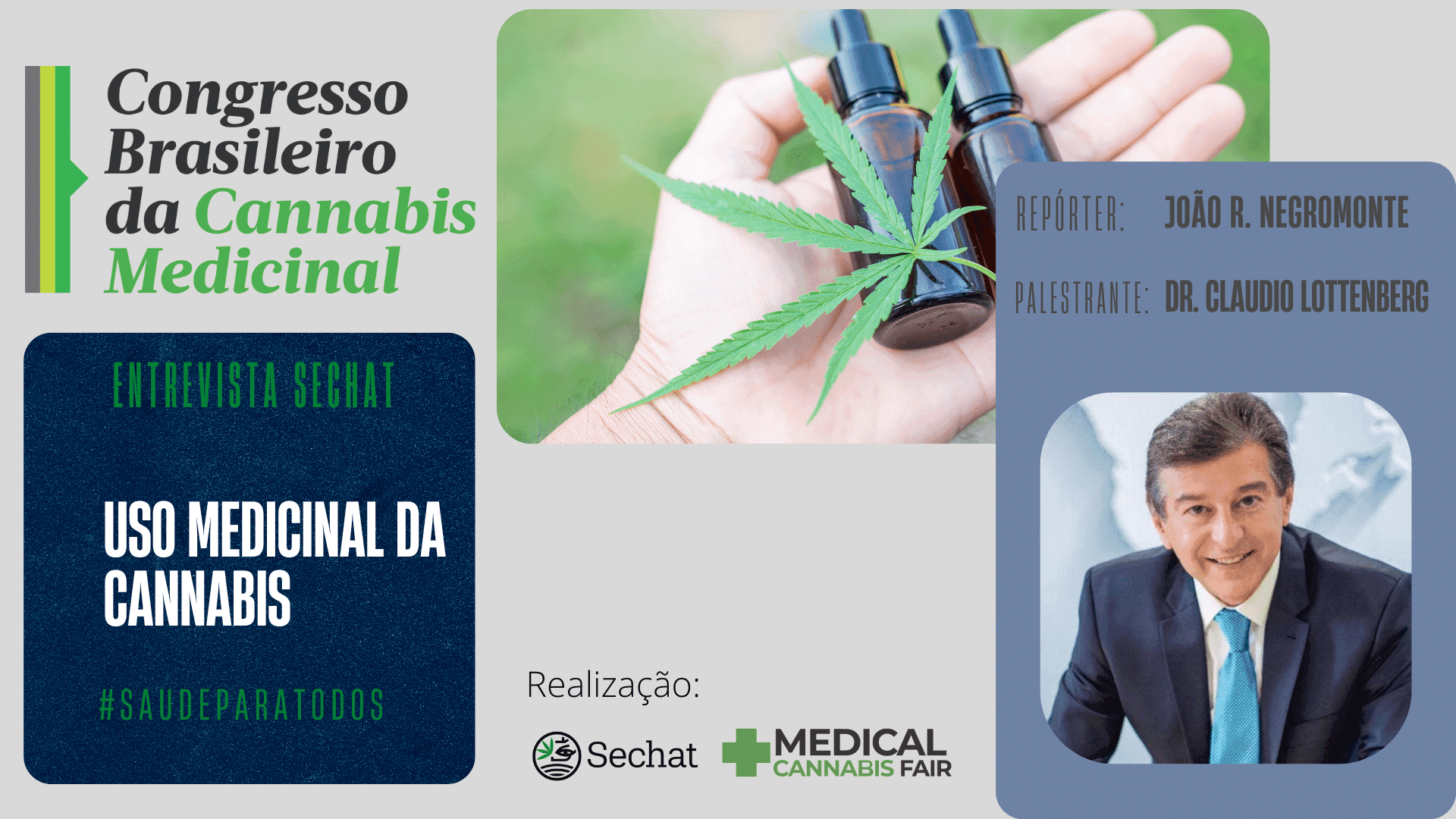 “Acabar com o preconceito em torno do uso medicinal da cannabis pode ser a maior arma contra a desinformação”, revela Dr. Cláudio Lottenberg