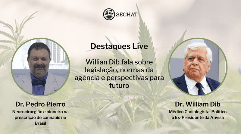 “Eu ainda vou ver a cannabis medicinal ser distribuída pelo SUS”, diz William Dib em live