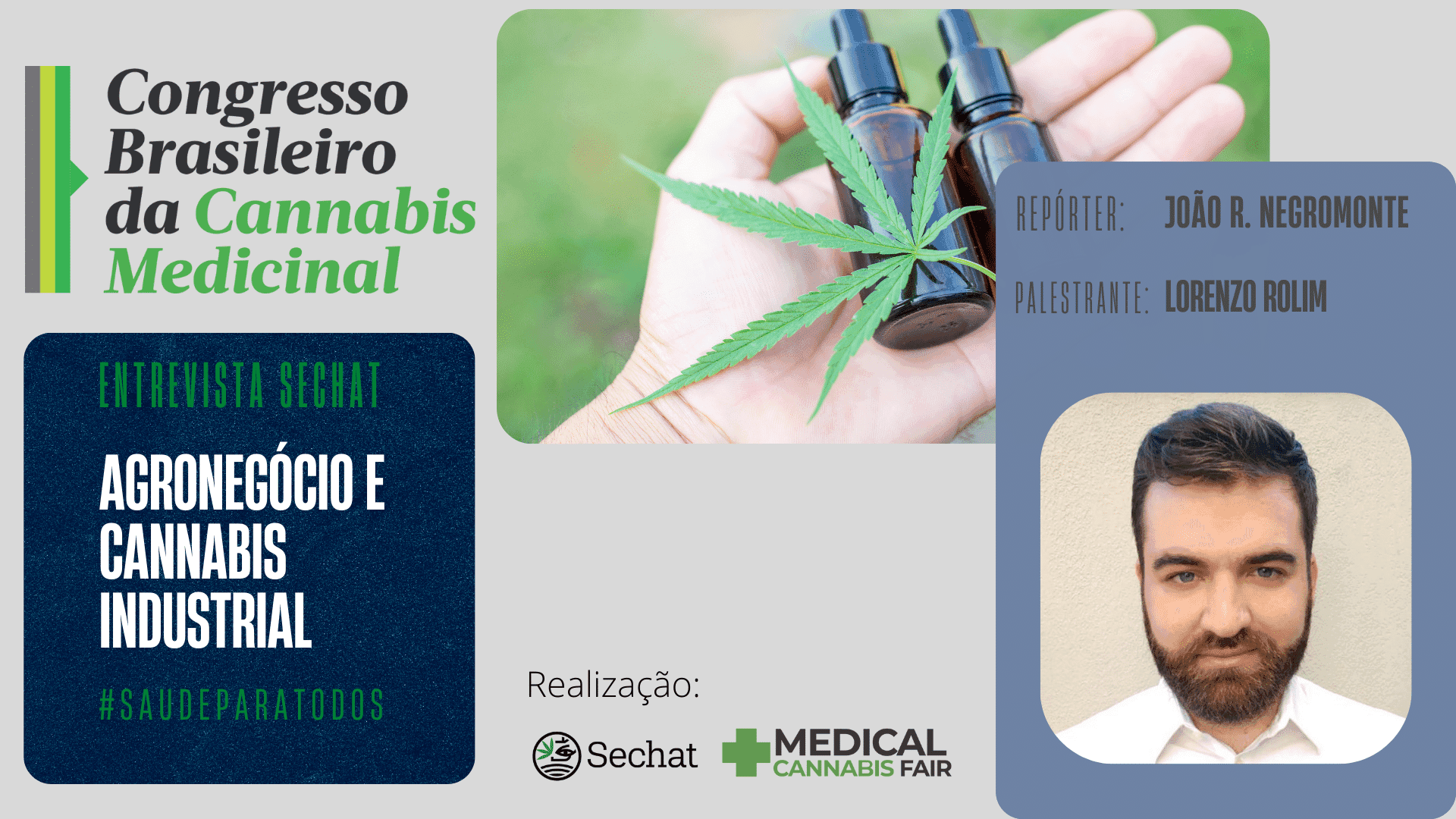 Para o presidente da Associação Latino-Americana de Cânhamo, Lorenzo Rolim, o Brasil precisa separar o uso medicinal da cannabis de suas aplicações industriais