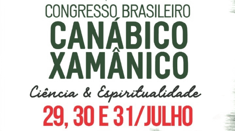 Teresópolis (RJ): Segundo Congresso Brasileiro Canábico-Xamânico ocorrerá este final de semana