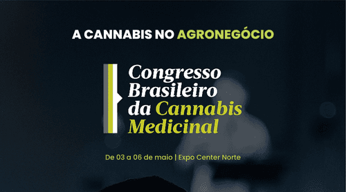 Cases de sucesso da cannabis no agronegócio serão apresentados no CBCM