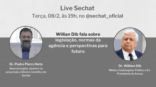 Live de amanhã recebe o Dr. William Dib, médico, político e ex-presidente da Anvisa