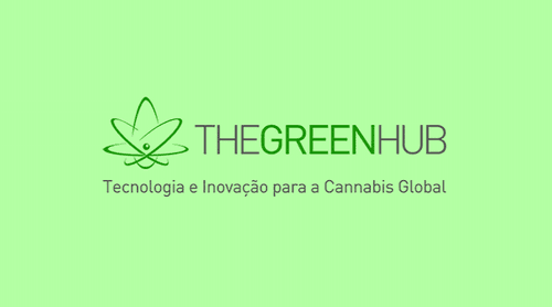The Green Hub: inovação e tecnologia voltada para o mercado da cannabis